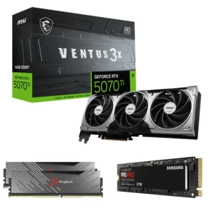 RTX 5070 Ti Ventus 3X OC + 990 PRO 2TB + 32GB 6000MHz C.30